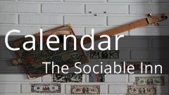 Calendar and events for The Sociable Inn